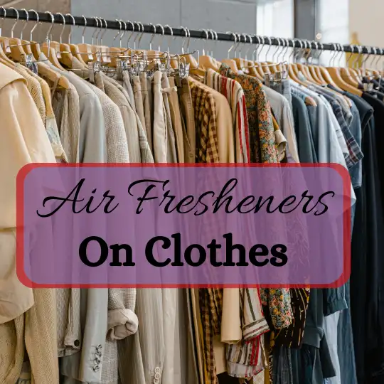 Can You Use Air Freshener on Clothes?